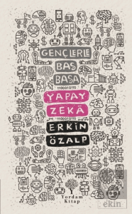 Yapay Zeka - Gençlerle Baş Başa