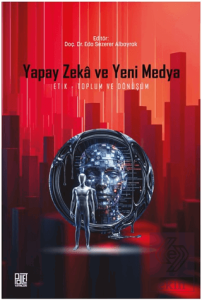 Yapay Zeka ve Yeni Medya