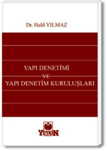 Yapı Denetimi ve Yapı Denetim Kuruluşları