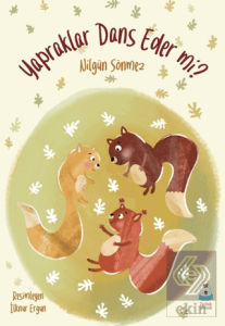 Yapraklar Dans Eder mi?