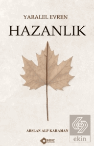 Yaralel Evren - Hazanlık