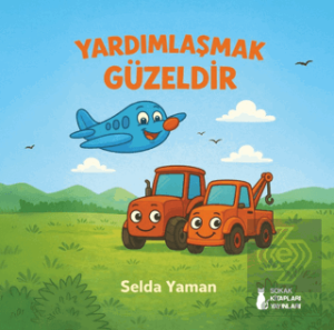 Yardımlaşmak Güzeldir