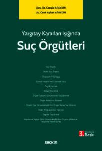 Yargıtay Kararları Işığında Suç Örgütleri