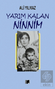 Yarım Kalan Ninnim