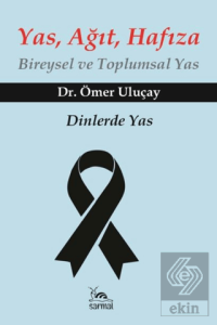 Yas, Ağıt, Hafıza