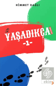 Yaşadıkça 1