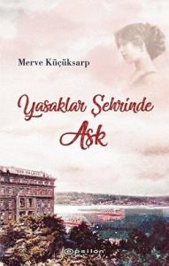 Yasaklar Şehrinde Aşk