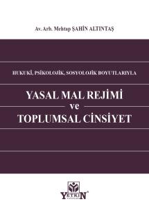 Yasal Mal Rejimi ve Toplumsal Cinsiyet