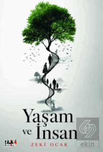 Yaşam ve İnsan
