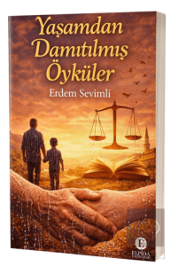 Yaşamdan Damıtılmış Öyküler