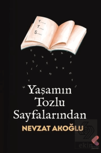 Yaşamın Tozlu Sayfalarından