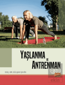 Yaşlanma ve Antrenman