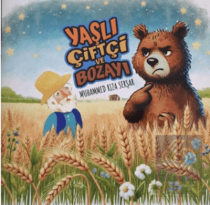 Yaşlı Çiftçi ve Bozayı