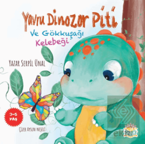 Yavru Dinozor Piti ve Gökkuşağı Kelebeği