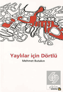 Yaylılar İçin Dörtlü