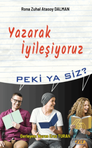 Yazarak İyileşiyoruz