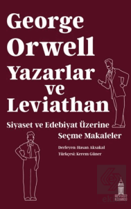 Yazarlar ve Leviathan: Siyaset ve Edebiyat Üzerine Seçme Makaleler