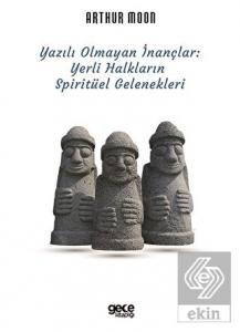 Yazılı Olmayan İnançlar