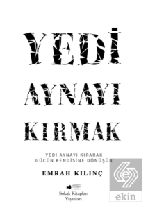 Yedi Aynayı Kırmak