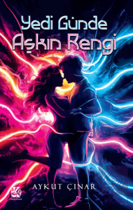 Yedi Günde Aşkın Rengi