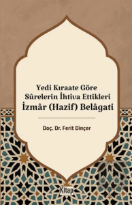 Yedi Kıraate Göre Surelerin İhtiva Ettikleri İzmar (Hazif) Belagati