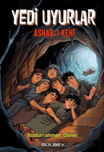 Yedi Uyurlar - Ashab-ı Kehf