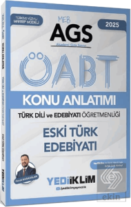 Yediiklim 2025 MEB AGS ÖABT Türk Dili ve Edebiyatı Öğretmenliği Eski Türk Edebiyatı Konu Anlatımı