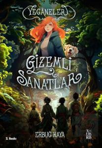 Yeganeler - Gizemli Sanatlar