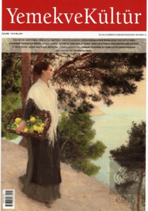 Yemek ve Kültür Üç Aylık Dergi Sayı: 83 - İlkbahar 2026