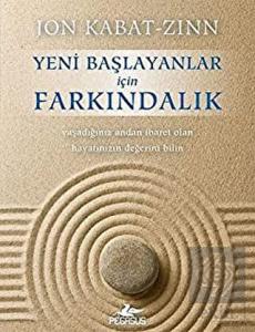 Yeni Başlayanlar İçin Farkındalık