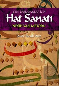 Yeni Başlayanlar İçin Hat Sanatı