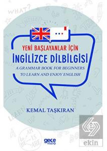 Yeni Başlayanlar İçin İngilizce Dilbilgisi