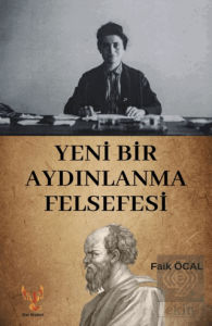 Yeni Bir Aydınlanma Felsefesi