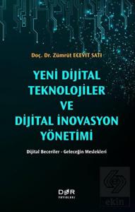 Yeni Dijital Teknolojiler ve Dijital İnovasyon Yön