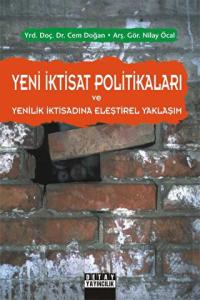 Yeni İktisat Politikaları ve Yenilik İktisadına El