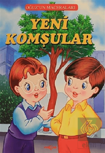 Yeni Komşular - Oğuzun Maceraları