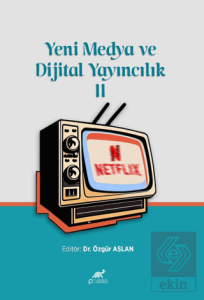 Yeni Medya ve Dijital Yayıncılık 2