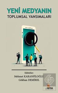 Yeni Medyanın Toplumsal Yansımaları