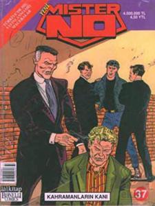 Yeni Mister No Sayı: 37 Kahramanların Kanı