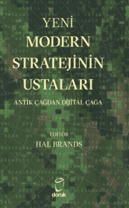 Yeni Modern Stratejinin Ustaları