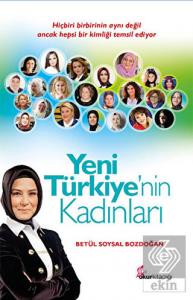 Yeni Türkiye'nin Kadınları