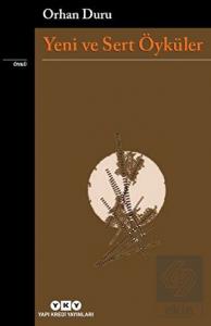 Yeni ve Sert Öyküler