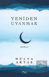 Yeniden Uyanmak