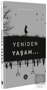 Yeniden Yaşam