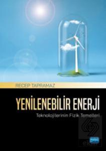 Yenilenebilir Enerji Teknolojilerinin Fizik Temell