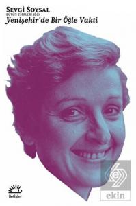 Yenişehir'de Bir Öğle Vakti