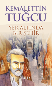 Yer Altında Bir Şehir