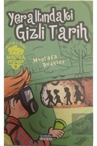 Yeraltındaki Gizli Tarih - Metin ve Ekibi Macera P