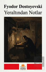 Yeraltından Notlar