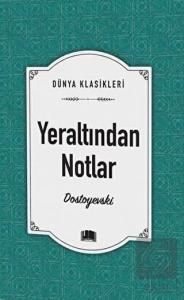 Yeraltından Notlar